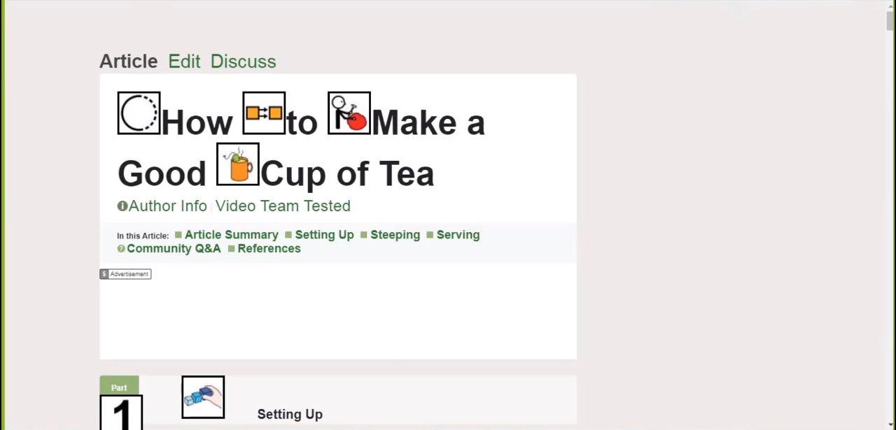 wikiHow page on how to make a good cup of tea, but with extraneous content removed, main content re-formatted, and symbols inserted to aid understanding of the concepts