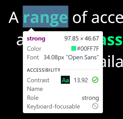 Screengrab of a DevTools pop-up that appears over an element when inspecting it in the page, via the mouse. The pop-up shows us info about the element such as its name and role, and contrast ratio (and whether this is WCAG-compliant or not).